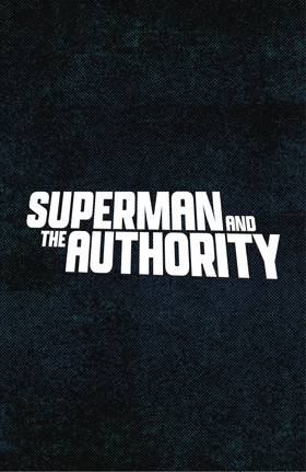Read Superman and the Authority (2021-)  1 Page 4 in English