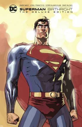 Superman: Birthright The Deluxe Edition