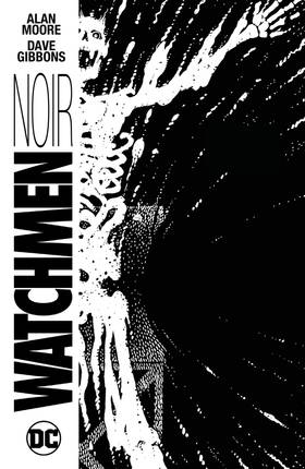 Watchmen: Watchmen Noir