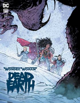 Wonder Woman: Dead Earth: Wonder Woman: Dead Earth (2019-) #2