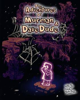 Read The Adventures of Murman and Dave Dude  4 Page 1 in English