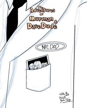 Read The Adventures of Murman and Dave Dude  6 Page 1 in English