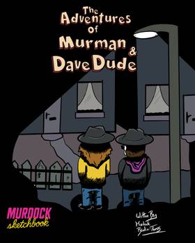 Read The Adventures of Murman and Dave Dude  7 Page 1 in English