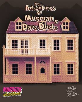 Read The Adventures of Murman and Dave Dude  9 Page 1 in English