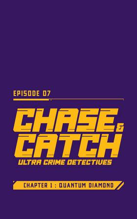 Read Chase and Catch: Ultra Crime Detectives (Verticals)  8 Page 7 in English