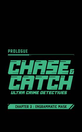 Read Chase and Catch: Ultra Crime Detectives (Verticals)  17 Page 1 in English