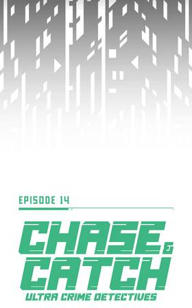 Read Chase and Catch: Ultra Crime Detectives (Verticals)  19 Page 4 in English