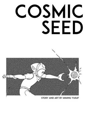 Read Cosmic Seed(One Shot)  1 Page 2 in English