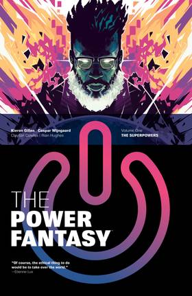 The Power Fantasy: The Power Fantasy Vol. 1