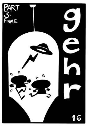 Read Gehr.Zine 01: Have You Seen An Alien?  3 Page 1 in English