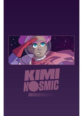 Read Kimi Kosmic Vol.1: Escape from Complex 12  1 Page 2 in English