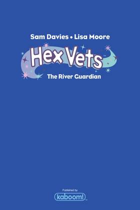 Read Hex Vets: The River Guardian  1 Page 3 in English