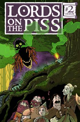 Lords on the Piss: Lords on the Piss: Issue #2