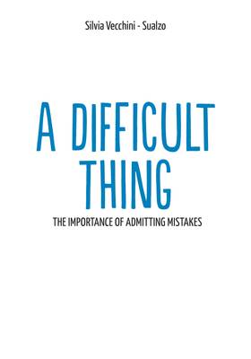 Read A Difficult Thing: The Importance Of Admitting Mistakes  1 Page 2 in English