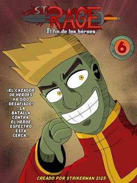 Read St. Rage: El fin de los Héroes  6 Page 1 in Spanish