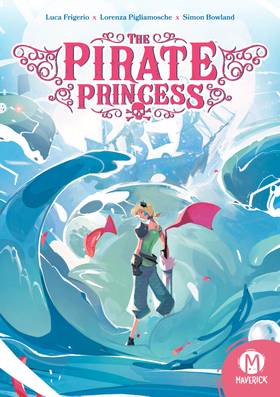 The Pirate Princess: The Pirate Princess