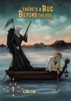 There's a Bus Beyond the Veil: Chapter 1 - Crow