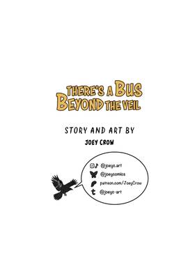 There's a Bus Beyond the Veil: Chapter 2 - Eagle