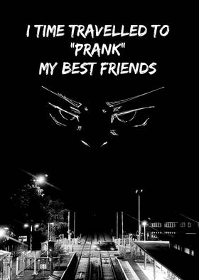 Read I Time Travelled and “Pranked” My Best Friends  2 Page 1 in English