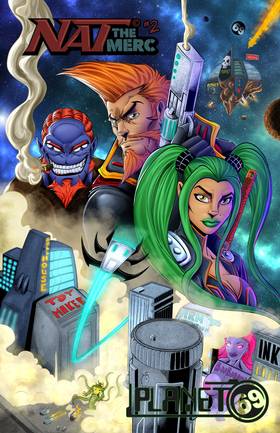 NAT the MERC: NAT the MERC #2 : Planet 69