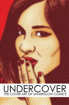 Read Undercover - The Cover Art of Underglow Comics  1 Page 2 in English