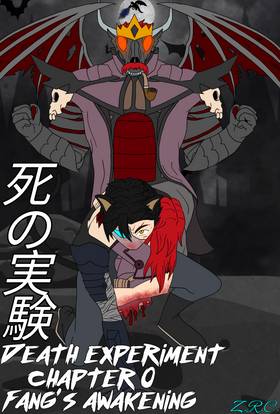 Fang's awakening | Death experiment chapter 0