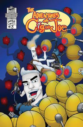 Read The Adventures of Cig and Joe  3 Page 1 in English
