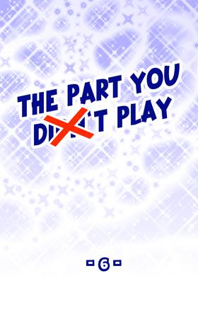Read The part you (didn't) play  6 Page 1 in English