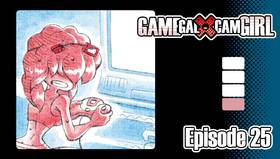 Read GAMEGAL x CAMGIRL  25 Page 1 in English