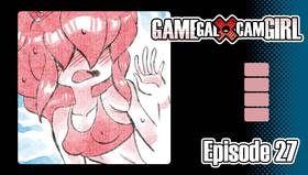 Read GAMEGAL x CAMGIRL  27 Page 1 in English