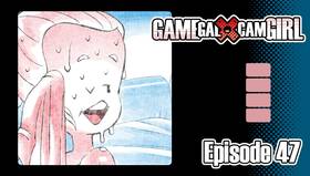 Read GAMEGAL x CAMGIRL  47 Page 1 in English