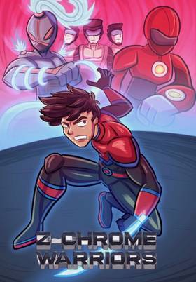 Read Z-Chrome Warriors  8 Page 1 in English
