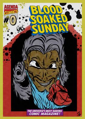 Read Blood-Soaked Sunday: Issue 0  1 Page 1 in English