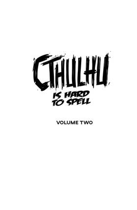Read Cthulhu is Hard to Spell  2 Page 2 in English