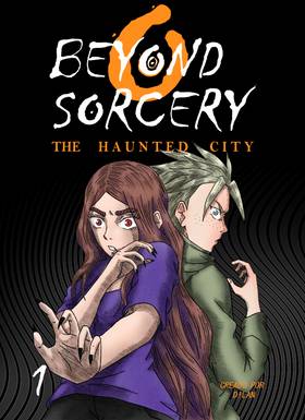 Read BEYOND SORCERY: THE HAUNTED CITY  1 Page 1 in Spanish