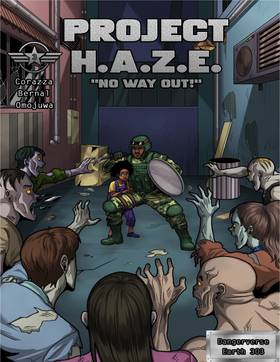 Project Haze Issue #3 "No Way Out!"
