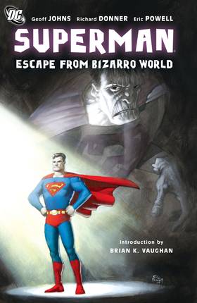 Action Comics (1938-2011): Superman: Escape from Bizarro World