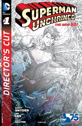 Superman Unchained Director's Cut (2013-) #1