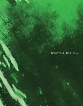 Read Swamp Thing: Green Hell (2021-)  1 Page 2 in English