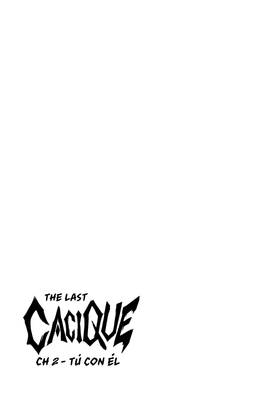 Read The Last Cacique  2 Page 2 in English