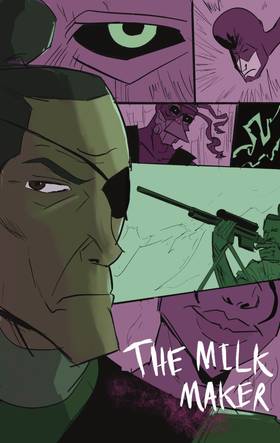 The Milk Maker issue #4