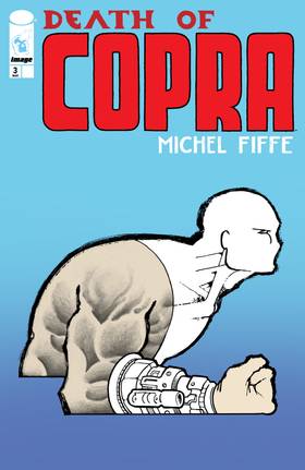 Death of Copra: Death Of Copra #3
