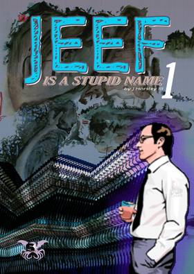 Read Jeef is a Stupid Name  1 Page 1 in English