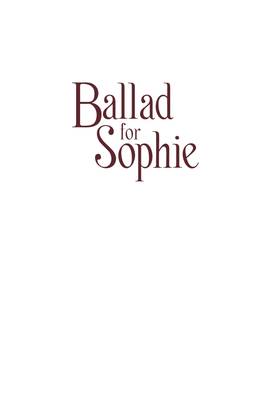Read Ballad for Sophie  1 Page 3 in English