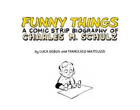 Read Funny Things: A Comic Strip Biography of Charles M. Schulz  1 Page 6 in English