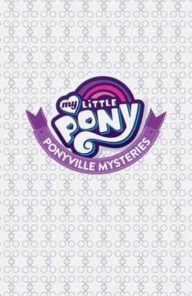Read My Little Pony: Ponyville Mysteries  1 Page 3 in English