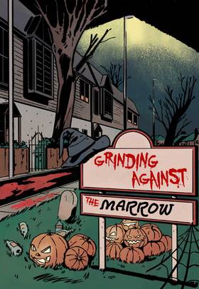 Read Grinding Against The Marrow  10 Page 1 in English