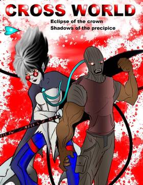 Read Cross worlds Eclipse of the Crown Shadows of the Precipice   1 Page 1 in English