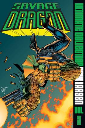 Savage Dragon Ultimate Collection: Savage Dragon Ultimate Collection Vol. 2