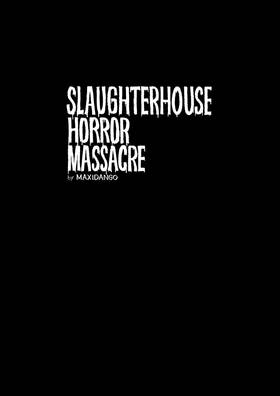 Read Slaughterhouse Horror Massacre  1 Page 3 in English
